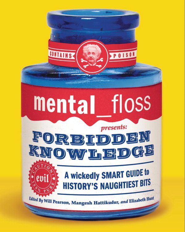 Book mental floss presents Forbidden Knowledge free
