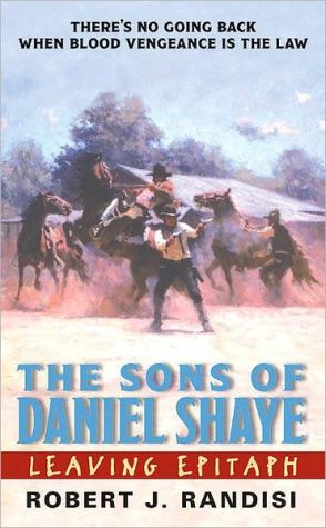 Book Leaving Epitaph: The Sons of Daniel Shaye free
