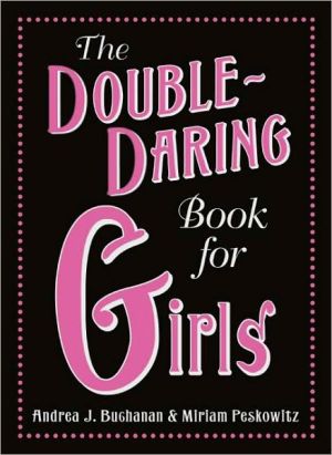 Book The Double-Daring Book for Girls free