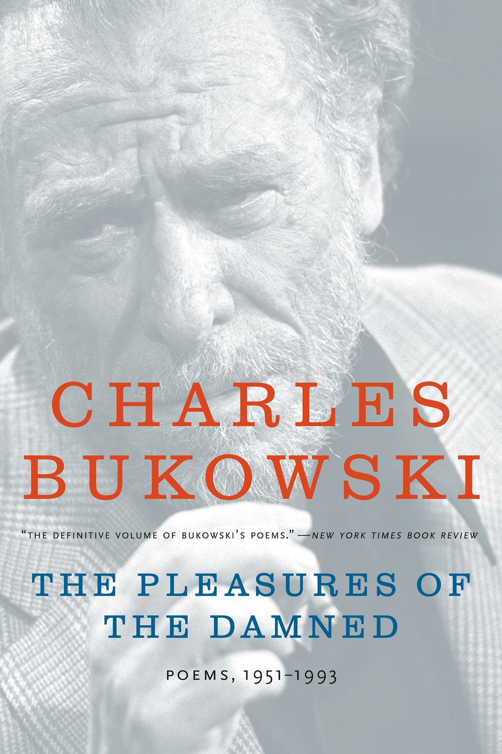 Book The Pleasures of the Damned: Poems, 1951-1993 free
