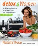 Book Detox for Women: An All New Approach for a Sleek Body and Radiant Health in 4 Weeks free