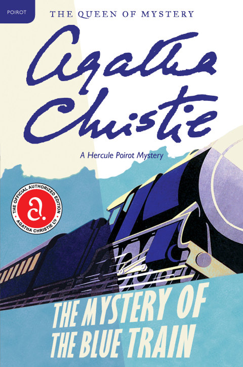 Book The Mystery of the Blue Train: Hercule Poirot Investigates (Hercule Poirot series Book 6) free