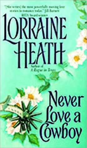 Book Never Love a Cowboy (Rogues in Texas Book 2) free