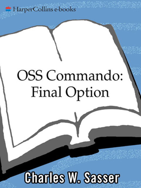 Book OSS Commando: Final Option free
