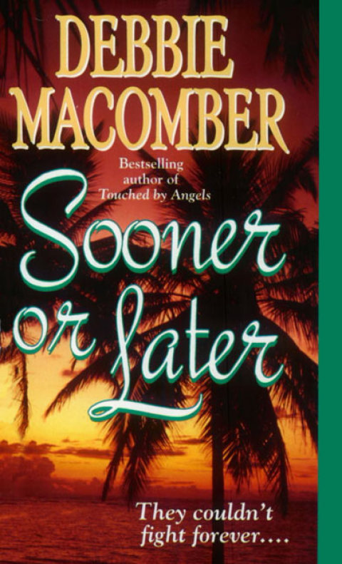 Book Sooner or Later (Deliverance Company series Book 2) free