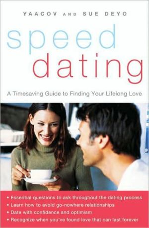Book SpeedDating(SM): A Timesaving Guide to Finding Your Lifelong Love free