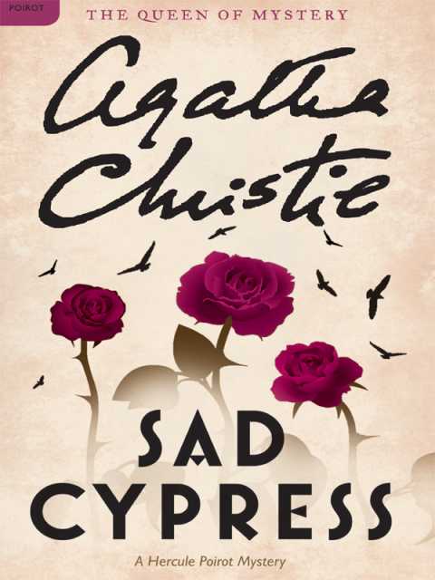 Book Sad Cypress: Hercule Poirot Investigates (Hercule Poirot series Book 21) free