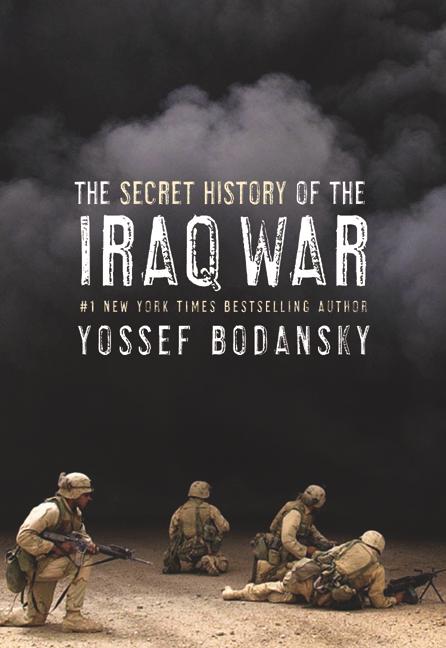 Book Secret History of the Iraq War free