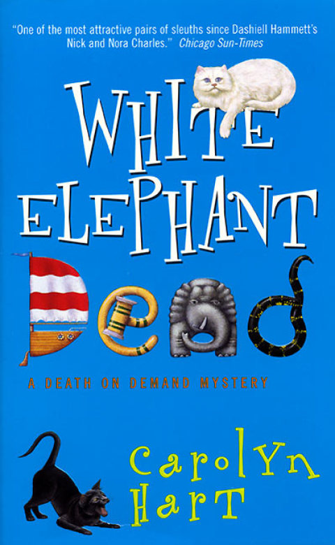 Book White Elephant Dead (Death on Demand Mysteries, No. 11): A Death On Demand Mystery (Death on Demand Mysteries Series) free