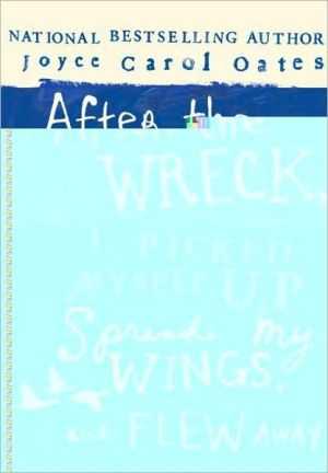 Book After the Wreck, I Picked Myself Up, Spread My Wings, and Flew Away free