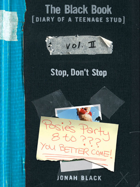 Book The Black Book: Stop, Don't Stop (Diary of a Teenage Stud Book 2) free