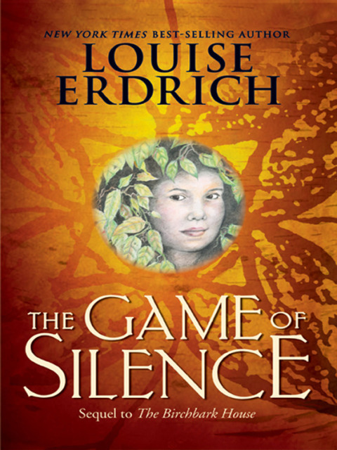 Book The Game of Silence (Birchbark House Book 2) free