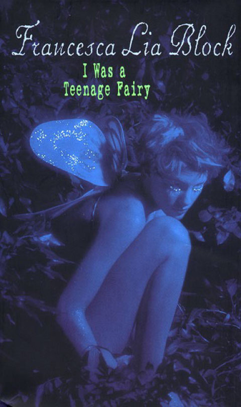 Book I Was a Teenage Fairy (Ageless Books) free