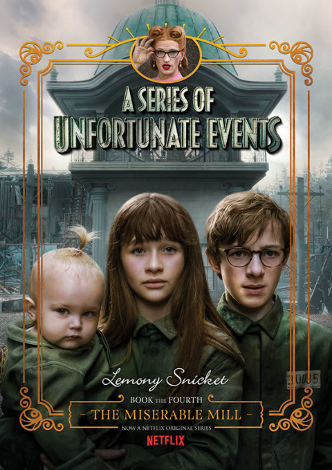 Book A Series of Unfortunate Events #4: The Miserable Mill free