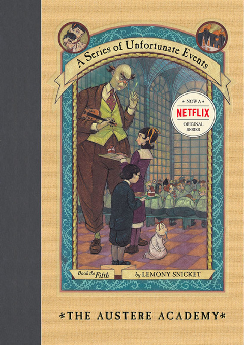 Book A Series of Unfortunate Events #5: The Austere Academy free