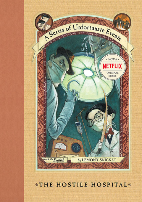 Book A Series of Unfortunate Events #8: The Hostile Hospital free