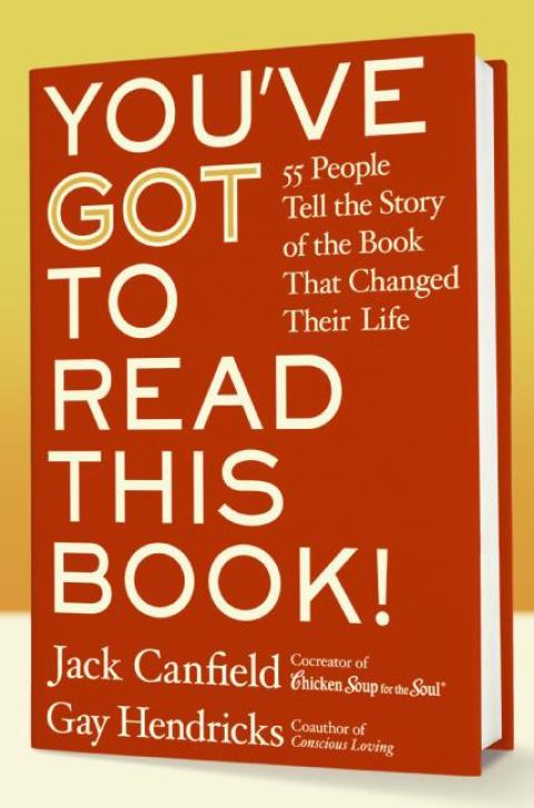 Book You've GOT to Read This Book!: 55 People Tell the Story of the Book That Changed Their Life free Book You've GOT to Read This Book!: 55 People Tell the Story of the Book That Changed Their Life free