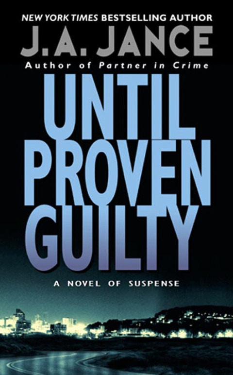 Book Until Proven Guilty (J. P. Beaumont Novel Book 1) free