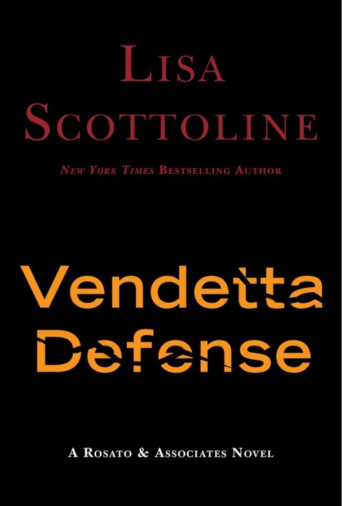 Book The Vendetta Defense: A Rosato & Associates Novel free