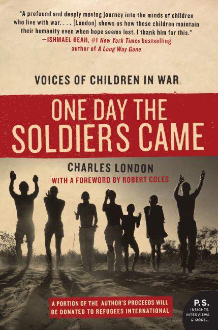 Book One Day the Soldiers Came: Voices of Children in War free