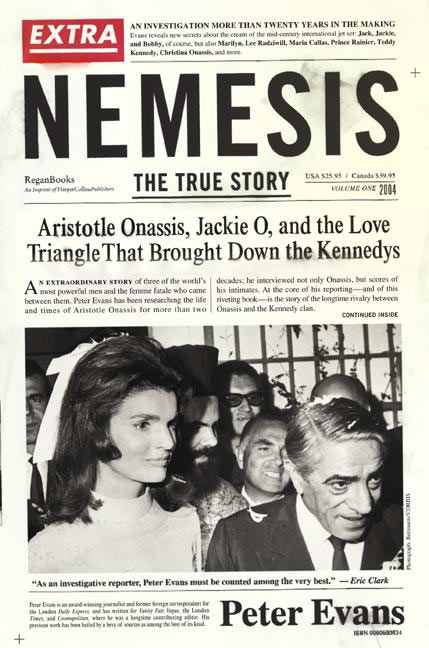 Book Nemesis: The True Story of Aristotle Onassis, Jackie O, and the Love Triangle That Brought Down the Kennedys free