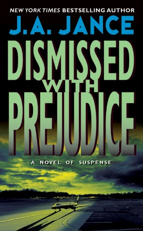 Book Dismissed with Prejudice: A J.P. Beaumont Novel (J. P. Beaumont Novel Book 7) free
