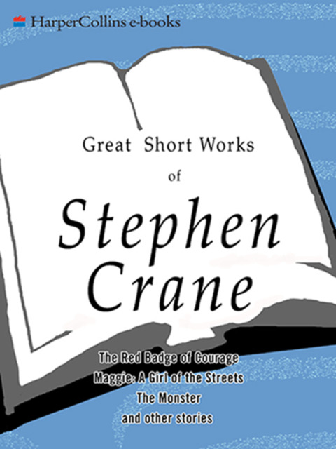 Book Great Short Works of Stephen Crane (Harper Perennial Modern Classics) free