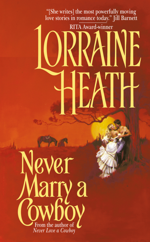 Book Never Marry a Cowboy (Rogues in Texas Book 3) free