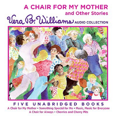 Book [cd] A Chair For My Mother And Other Stories By Williams, Vera B./ Plimpton, Martha (nrt) free