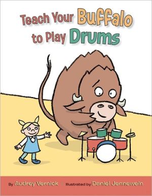 Book Teach Your Buffalo to Play Drums free