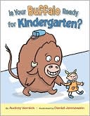 Book Is Your Buffalo Ready for Kindergarten? free