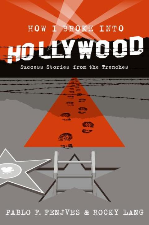Book How I Broke into Hollywood free