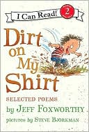 Book Dirt on My Shirt: Selected Poems (I Can Read Book 2) free
