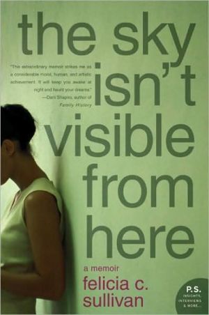 Book The Sky Isn't Visible from Here: A Memoir free