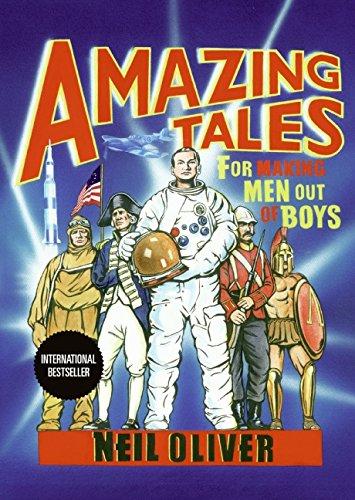 Book Amazing Tales for Making Men Out of Boys free