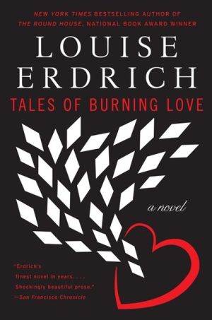 Book Tales of Burning Love: A Novel free Book Tales of Burning Love: A Novel free