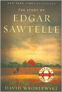 Book The Story of Edgar Sawtelle: A Novel (Oprah Book Club #62) free