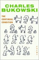 Book The Continual Condition: Poems free