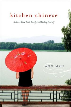 Book Kitchen Chinese: A Novel About Food, Family, and Finding Yourself free