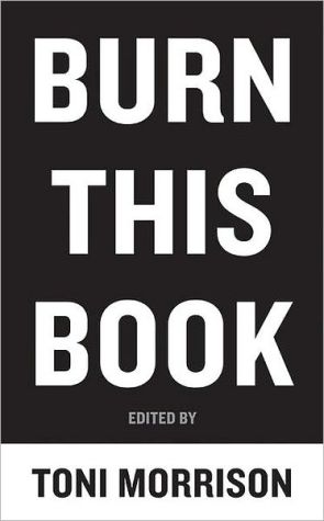 Book Burn This Book: PEN Writers Speak Out on the Power of the Word free