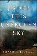 Book Under This Unbroken Sky: A Novel free