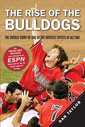 Book The Rise of the Bulldogs: The Untold Story of One of the Greatest Upsets of All Time free