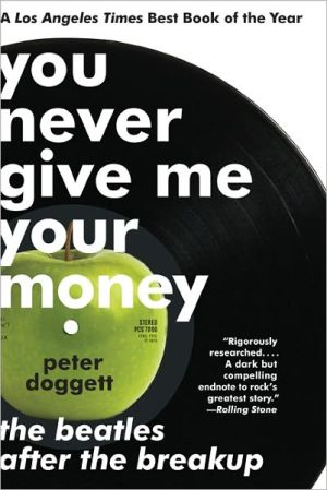 Book You Never Give Me Your Money: The Beatles After the Breakup free