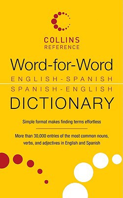 Book Word-for-Word English-Spanish Spanish-English Dictionary (Collins Language) free