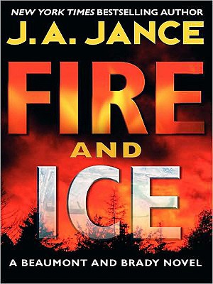 Book Fire and Ice: A Beaumont and Brady Novel (J. P. Beaumont Novel, 19) free