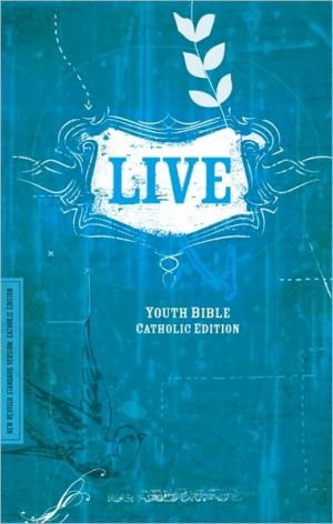 Book NRSV, LIVE, Catholic Edition, Youth Bible, Paperback: Youth Bible, Catholic Edition free