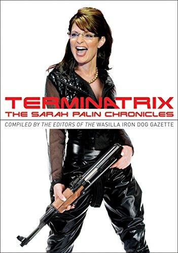 Book Terminatrix: The Sarah Palin Chronicles free