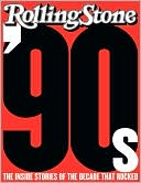 Book The '90s: The Inside Stories from the Decade That Rocked free