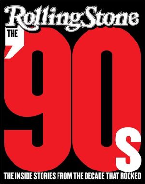 Book The '90s: The Inside Stories from the Decade That Rocked free