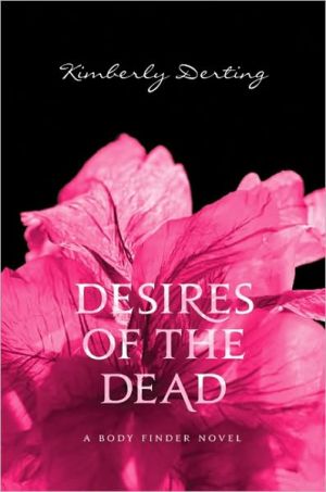 Book Desires of the Dead: A Body Finder Novel free